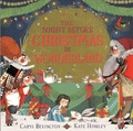 Carys Bexington et Kate Hindley - The Night Before Christmas in Wonderland.
