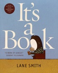 Lane Smith - It's a Book.