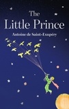 Antoine De Saint-Exupery - The Little Prince.