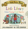 Julia Donaldson et Axel Scheffler - Tales From Acorn Wood Little Library - Opposites ; Friends ; Counting ; Colors.