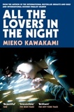 Mieko Kawakami et Sam Bett - All The Lovers In The Night.