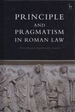 Benjamin Spagnolo et Joe Sampson - Principle and Pragmatism in Roman Law.
