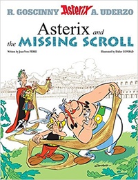 Jean-Yves Ferri et Didier Conrad - An Asterix Adventure Tome 36 : Asterix and the Missing Scroll.