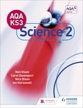 Neil Dixon et Carol Davenport - AQA Key Stage 3 Science Pupil Book 2.