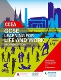Amanda McAleer et Michaella McAllister - CCEA GCSE Learning for Life and Work Second Edition.