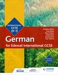Mariela Affum et Amy Bates - Edexcel International GCSE German Student Book Second Edition.