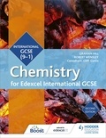 Graham Hill et Robert Wensley - Edexcel International GCSE Chemistry Student Book Second Edition.