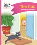 Adam Guillain et Charlotte Guillain - Reading Planet - The Cat - Pink A: Comet Street Kids ePub.