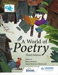 Mark McWatt et Hazel Simmons-McDonald - A World of Poetry - Third Edition.