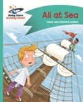 Adam Guillain et Charlotte Guillain - Reading Planet - All at Sea - Turquoise: Comet Street Kids ePub.