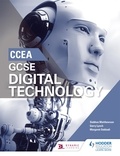 Siobhan Matthewson et Gerry Lynch - CCEA GCSE Digital Technology.