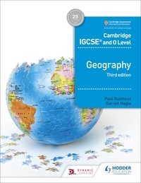 Paul Guinness et Garrett Nagle - Cambridge IGCSE and O Level Geography 3rd edition.