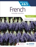 Fabienne Fontaine - French for the IB MYP 4&amp;5 (Emergent/Phases 1-2): by Concept.