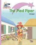 Gill Budgell et Tamsin Hinrichsen - Reading Planet - The Pied Piper - Lilac Plus: Lift-off First Words.