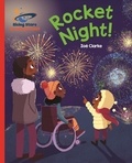 Zoe Clarke et Sharon Sordo - Reading Planet - Rocket Night! - Red B: Galaxy.