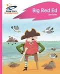 Zoe Clarke et Richard Watson - Reading Planet - Big Red Ed - Pink B: Rocket Phonics.