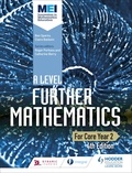 Ben Sparks et Claire Baldwin - MEI A Level Further Mathematics Year 2 4th Edition.