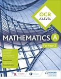 Sophie Goldie et Susan Whitehouse - OCR A Level Mathematics Year 2.