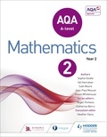 Sophie Goldie et Susan Whitehouse - AQA A Level Mathematics Year 2.
