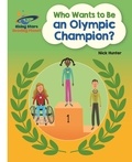 Nick Hunter et Shahab Shamshirsaz - Reading Planet - Who Wants to be an Olympic Champion? - White: Galaxy.
