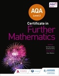 Andrew Ginty et Val Hanrahan - AQA Level 2 Certificate in Further Mathematics.