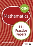 David E Hanson - CEM 11+ Mathematics Practice Papers.