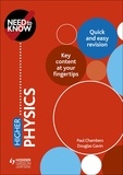 Douglas Gavin et Paul Chambers - Need to Know: Higher Physics.