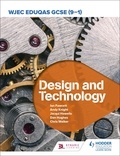 Ian Fawcett et Jacqui Howells - WJEC Eduqas GCSE (9-1) Design and Technology.
