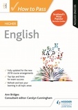 Ann Bridges - How to Pass Higher English, Second Edition.