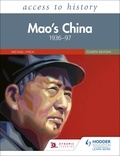 Michael Lynch - Access to History: Mao's China 1936–97 Fourth Edition.
