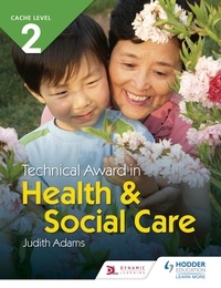 Judith Adams - NCFE CACHE Level 2 Technical Award in Health and Social Care.