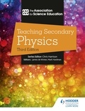 The Association For Science Education - Teaching Secondary Physics 3rd Edition.