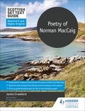 Jamie Crawford - Scottish Set Text Guide: Poetry of Norman MacCaig for National 5 and Higher English.