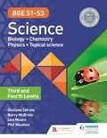 Phil Wootton et Giuliana Iafrate - BGE S1–S3 Science: Third and Fourth Levels.