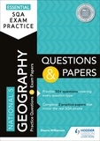 Sheena Williamson - Essential SQA Exam Practice: National 5 Geography Questions and Papers - From the publisher of How to Pass.