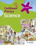 Karen Morrison et Lorraine DeAllie - Caribbean Primary Science Book 4.