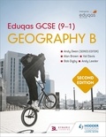 Andy Owen et Alan Brown - Eduqas GCSE (9-1) Geography B Second Edition.