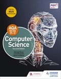George Rouse et Lorne Pearcey - AQA GCSE Computer Science, Second Edition.