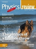 Hodder Education Magazines - Physics Review Magazine Volume 29, 2019/20 Issue 2.
