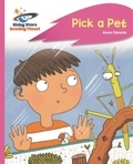  TBC et Jennifer Naalchigar - Reading Planet - Pick a Pet - Pink C: Rocket Phonics.