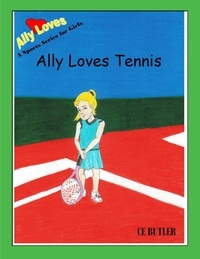  CE Butler - Ally Loves Tennis - Ally Loves Sports, #2.
