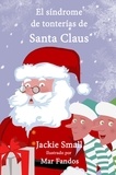  Jackie Small - El síndrome de tonterías de Santa Claus.