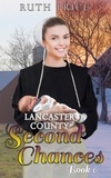  Ruth Price - Lancaster County Second Chances 6 - Lancaster County Second Chances (An Amish Of Lancaster County Saga), #6.