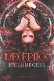  B.C. Burgess - Deception - The Mystic Series, #3.