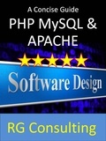 Alasdair Gilchrist - A concise guide to PHP MySQL and Apache.