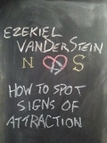  Ezekiel VanDerStein - How to Spot Signs of Attraction - How To Have Sex.