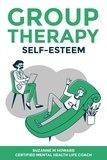  Suzanne Howard Life Coach - Group Therapy Self-Esteem.