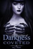 W.J. May - Coveted (A Vampire &amp; Paranormal Romance) - Daughters of Darkness: Victoria's Journey, #3.