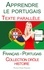  Polyglot Planet Publishing - Apprendre le portugais - Texte parallèle - Collection drôle histoire (Français - Portugais).