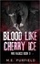  M.E. Purfield - Blood Like Cherry Ice - Miki Radicci, #3.
